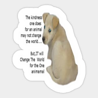 Dog change the world Sticker
